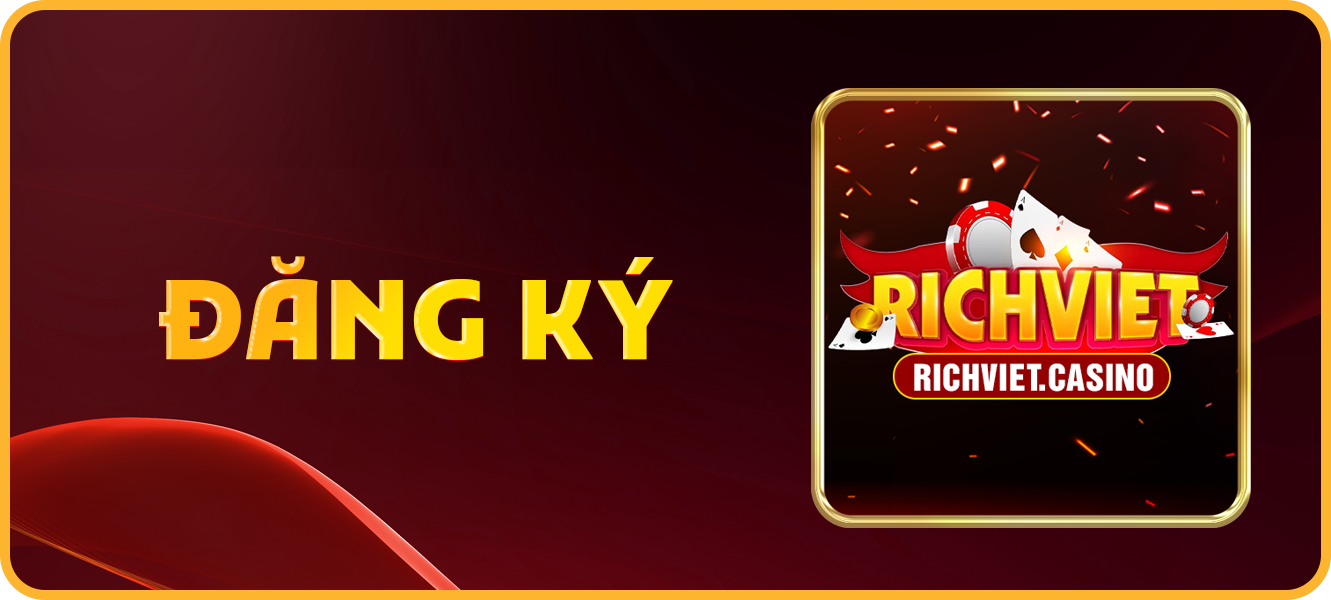 Hướng dẫn đăng ký richviet.casino